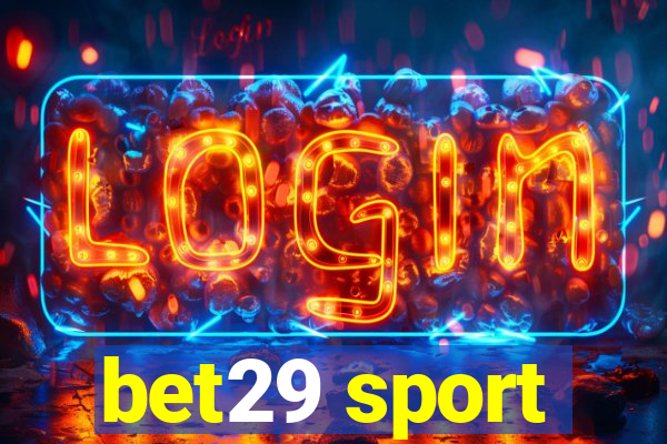 bet29 sport